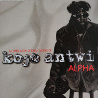 Kojo Antwi - A Compilation Of Early Works of Kojo Antwi