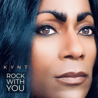 Kynt - Rock With You (Explicit)