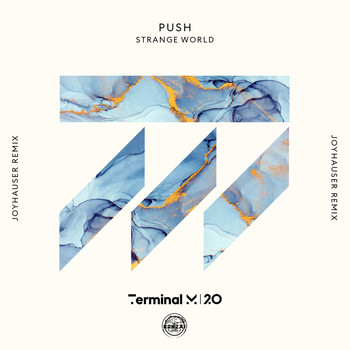 Push - Strange World (Joyhauser Remix)