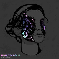 Kat Meoz - Run Tonight