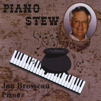 Jon Brosseau - Piano Stew