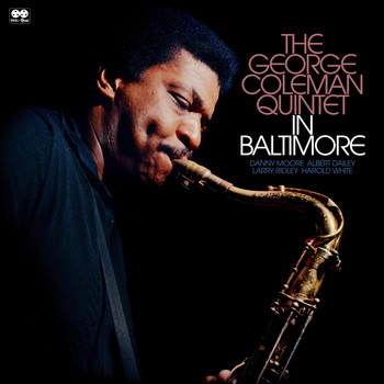 George Coleman Quintet - The George Coleman Quintet in Baltimore