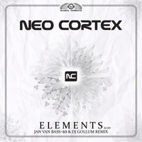 Neo Cortex - Elements 2k20 (Jan van Bass-10 & DJ Gollum Remix)