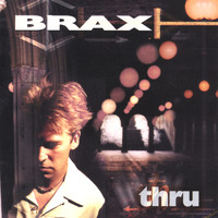 Brax - Thru