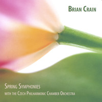 Brian Crain - Spring Symphonies