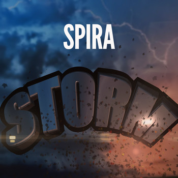 Spira - Storm (Explicit)