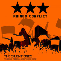 Ruined Conflict - The Silent Ones