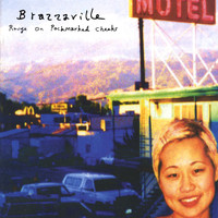 Brazzaville - Rouge On Pockmarked Cheeks
