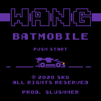 Wang - Batmobile (Explicit)