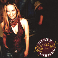 Kelly Brock - Dirty Dishes