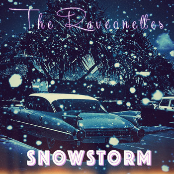 The Raveonettes - SNOWSTORM (Single)