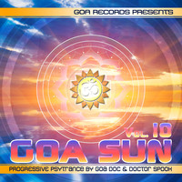 Goa Doc, Doctor Spook - Goa Sun, Vol. 10 (Album DJ Mix Version)