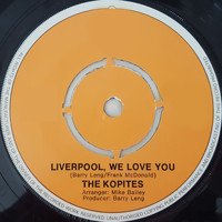 The Kopites - Liverpool, We Love You