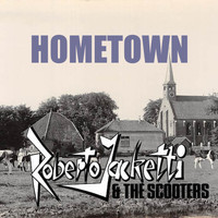 Roberto Jacketti & The Scooters - Hometown