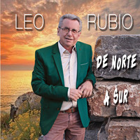 Leo Rubio - De Norte a Sur