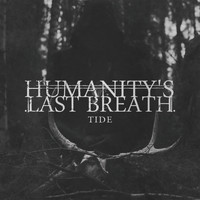 Humanity's Last Breath - Tide