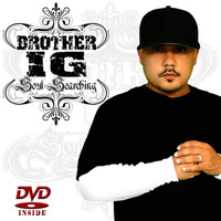 Brother Ig - "Soul Searching" CD/DVD