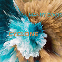 Manny Evans - Cyclone