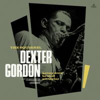 Dexter Gordon - The Squirrel (feat. Art Taylor, Kenny Drew & Bo Stief) [Live at Montmartre, Copenhagen 1967]