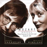 Christian Zacharias & Marie-Luise Hinrichs & Bamberger Symphoniker - Mozart: Doppel. Concertos for Two Pianos, K. 242 & 365 & Sonata for Two Pianos, K. 448