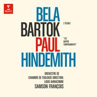 Samson François, Louis Auriacombe & Orchestre de Chambre de Toulouse - Bartók: Élégies, Sz. 41 - Hindemith: Les quatre tempéraments
