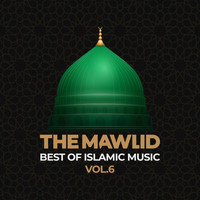 Various Artists - The Mawlid: Best of Islamic Music, Vol. 6