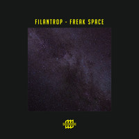 Filantrop - Freak Space