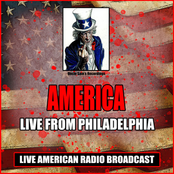 America - Live From Philadelphia (Live)