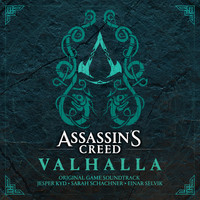 Jesper Kyd, Sarah Schachner & Einar Selvik - Assassin's Creed Valhalla (Original Game Soundtrack)