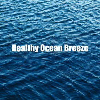 Ocean Makers - Healthy Ocean Breeze