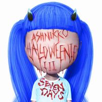 Ashnikko - Halloweenie III: Seven Days