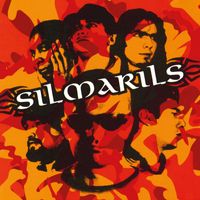 Silmarils - Silmarils (2020 Remaster)