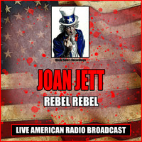 Joan Jett & The Blackhearts - Rebel Rebel (Live)