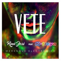 René José - Vete (feat. K-Tleya)