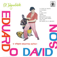Eduardo Davidson - El Inigualable Y Otros Grandes Exitos