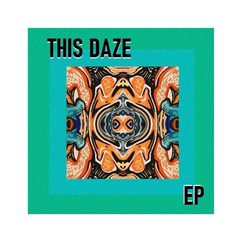 This Daze - This Daze
