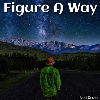 Neil Cross - Figure a Way