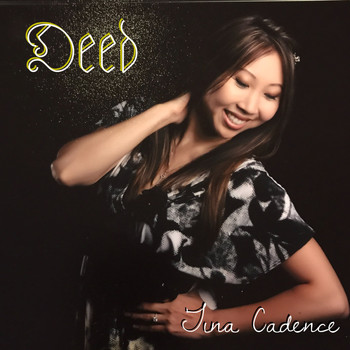 Tina Cadence - Deed
