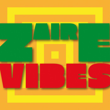 Various Artists - Zaire Vibes