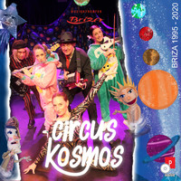 Briza - Circus Kosmos