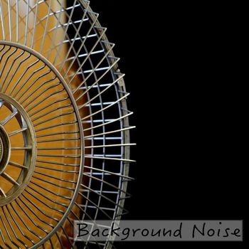 Fan Sounds - Background Noise