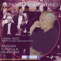 Sergio Fiorentino - Piano Concertos - Sergio Fiorentino