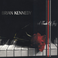 Brian Kennedy - A Touch of Jazz