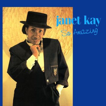 Janet Kay - So Amazing