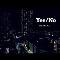 東京Culture Band - Yes No