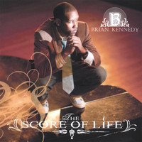 Brian Kennedy - The Score of Life