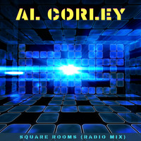 Al Corley - Square Rooms (Radio Mix)
