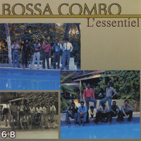 Bossa Combo - L'essentiel  6 + 8