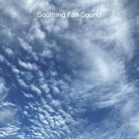 Fan Noises - Soothing Fan Sound (Loopable)