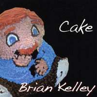 Brian Kelley - Cake